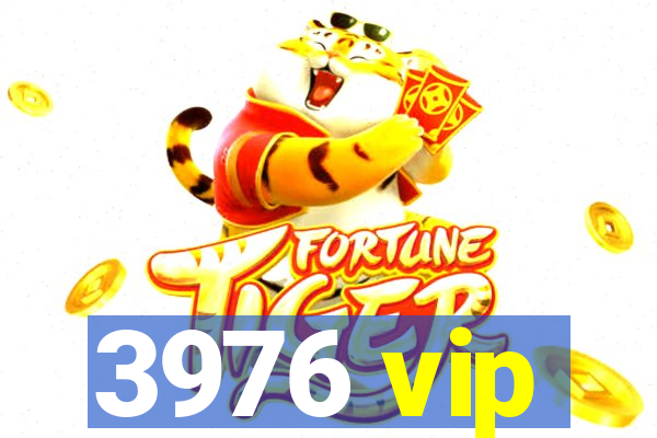 3976 vip